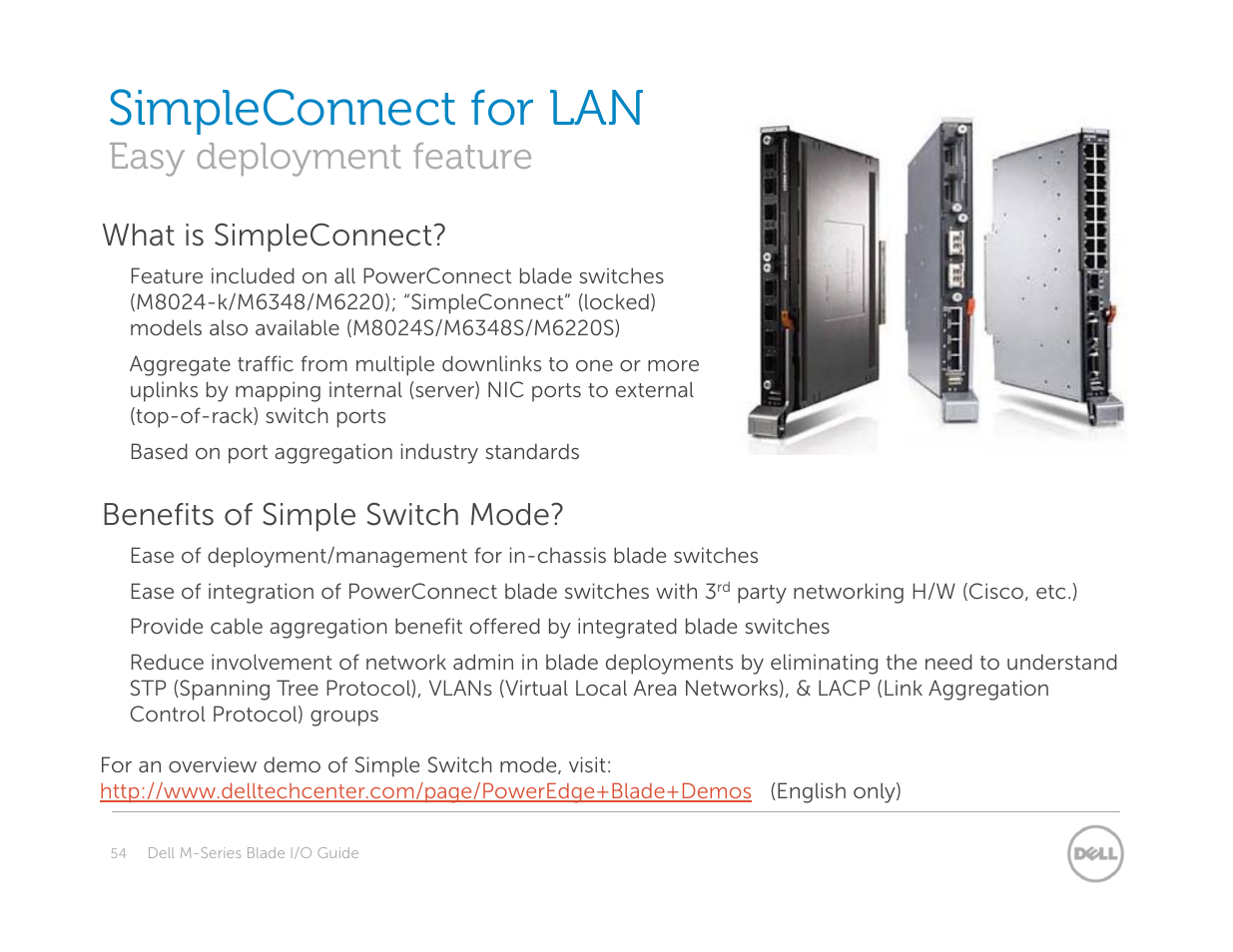 Simpleconnect for lan, Easy deployment feature, What is simpleconnect | Benefits of simple switch mode | Dell POWEREDGE M1000E User Manual | Page 54 / 94