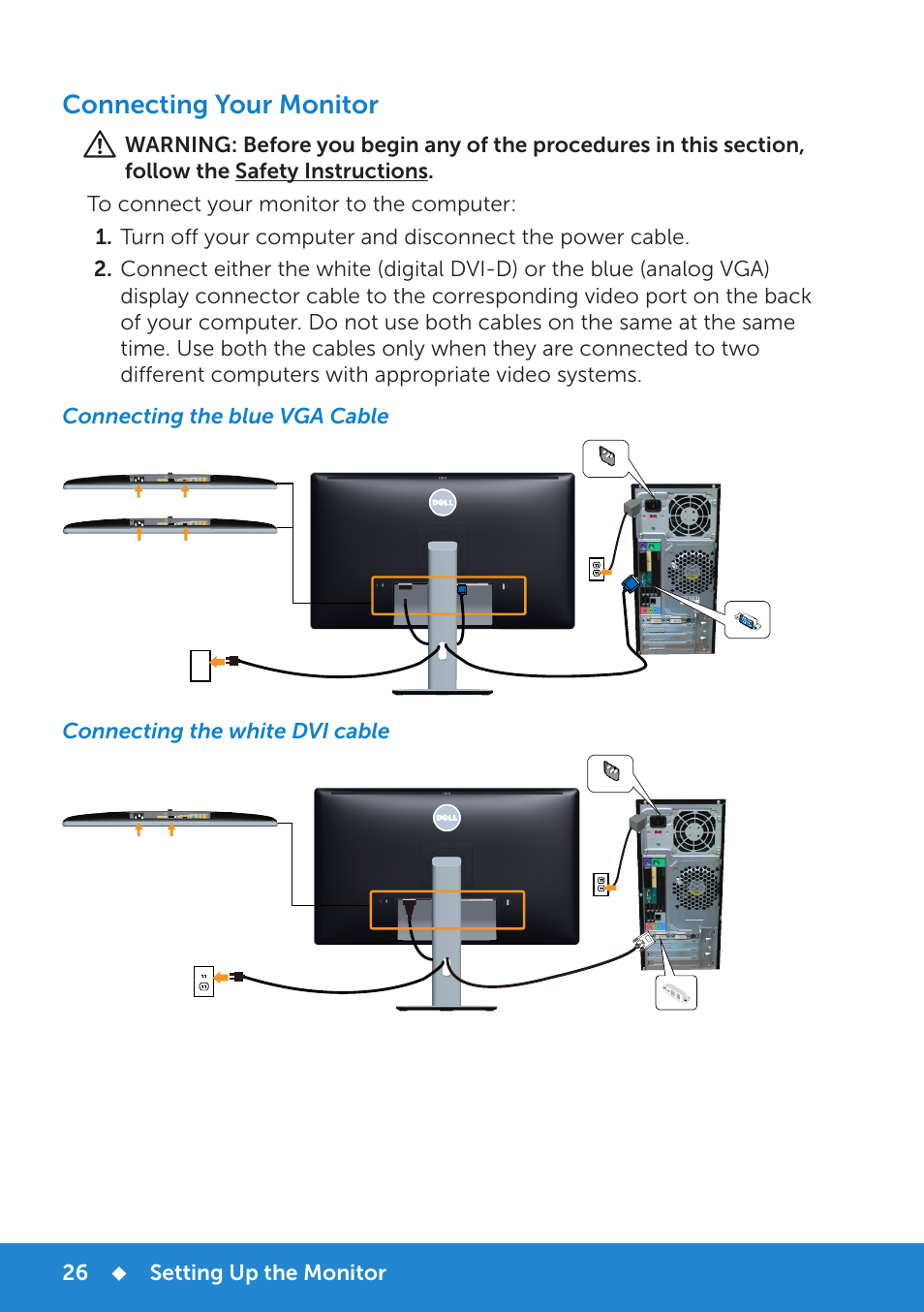 Connecting your monitor, Connecting the blue vga cable, Connecting the white dvi cable | Dell P2714H Monitor User Manual | Page 26 / 72