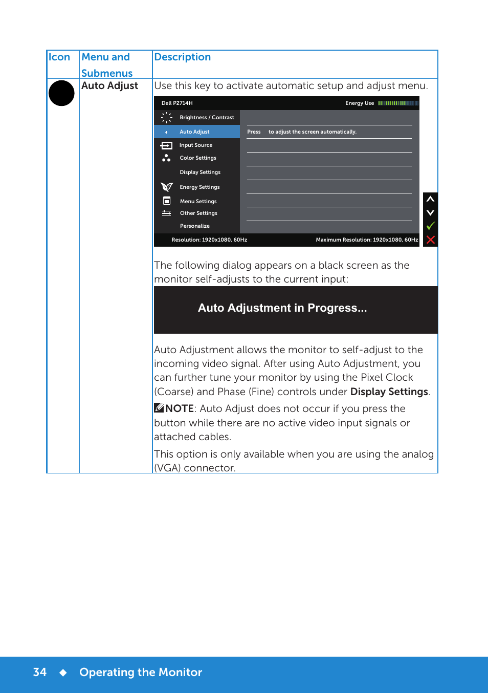 Auto adjustment in progress, Operating the monitor | Dell P2714H Monitor User Manual | Page 34 / 72