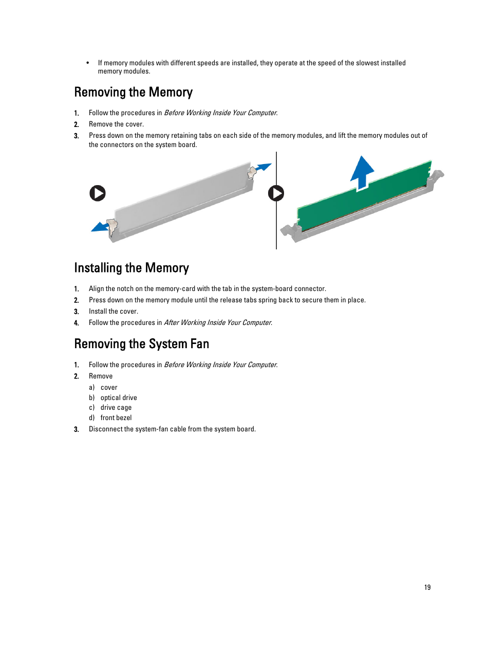 Removing the memory, Installing the memory, Removing the system fan | Dell Precision T1700 (Mid 2013) User Manual | Page 19 / 59