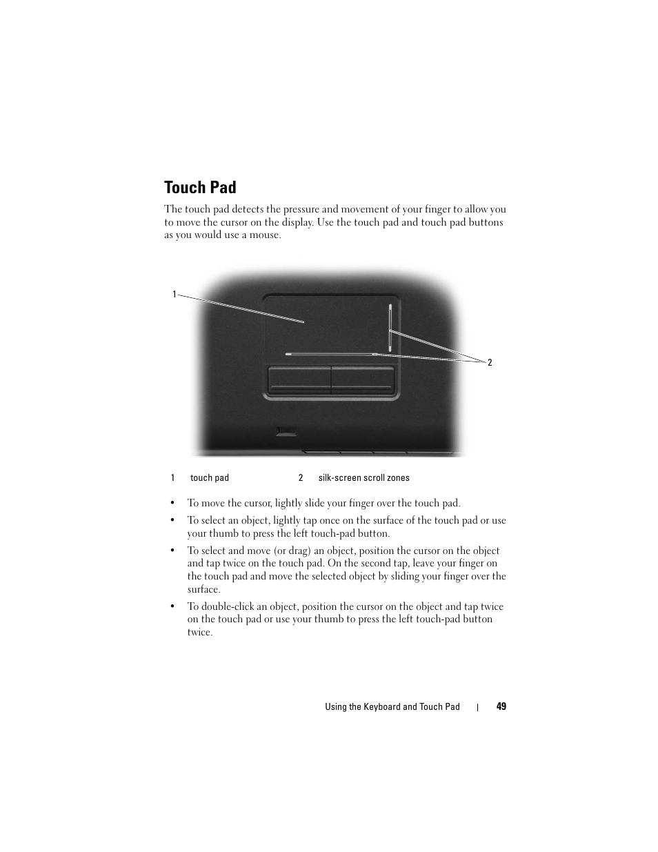 Touch pad | Dell Vostro 1700 (Early 2009) User Manual | Page 49 / 240