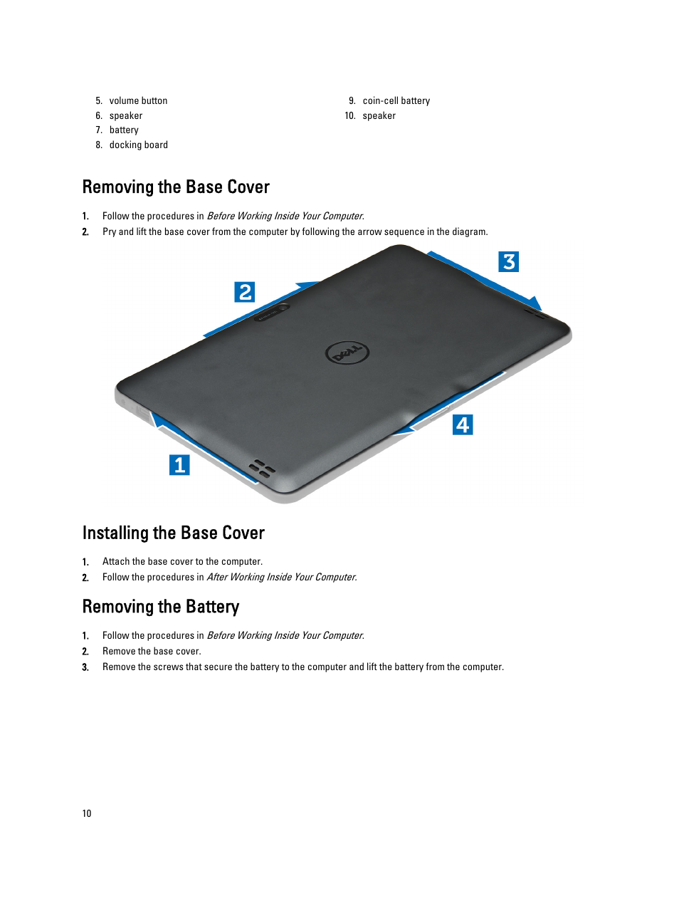 Removing the base cover, Installing the base cover, Removing the battery | Dell Latitude 10e ST2E (Early 2013) User Manual | Page 10 / 37