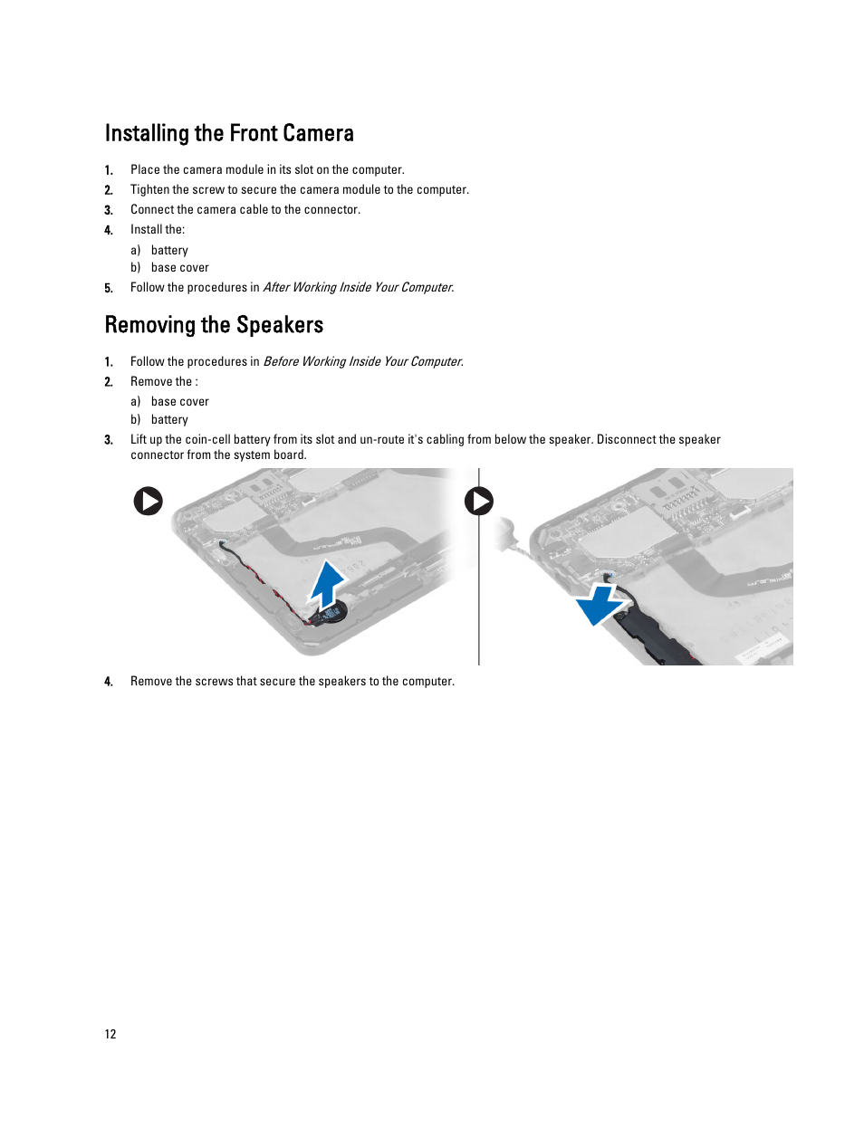 Installing the front camera, Removing the speakers | Dell Latitude 10e ST2E (Early 2013) User Manual | Page 12 / 37