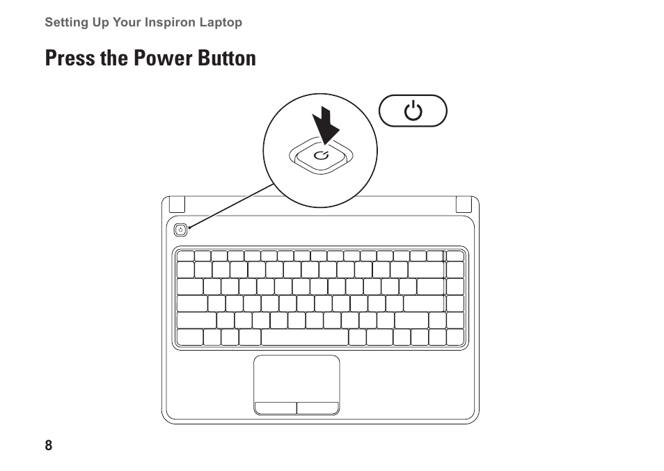 Press the power button | Dell Inspiron 14 (M4010, Mid 2010) User Manual | Page 10 / 92