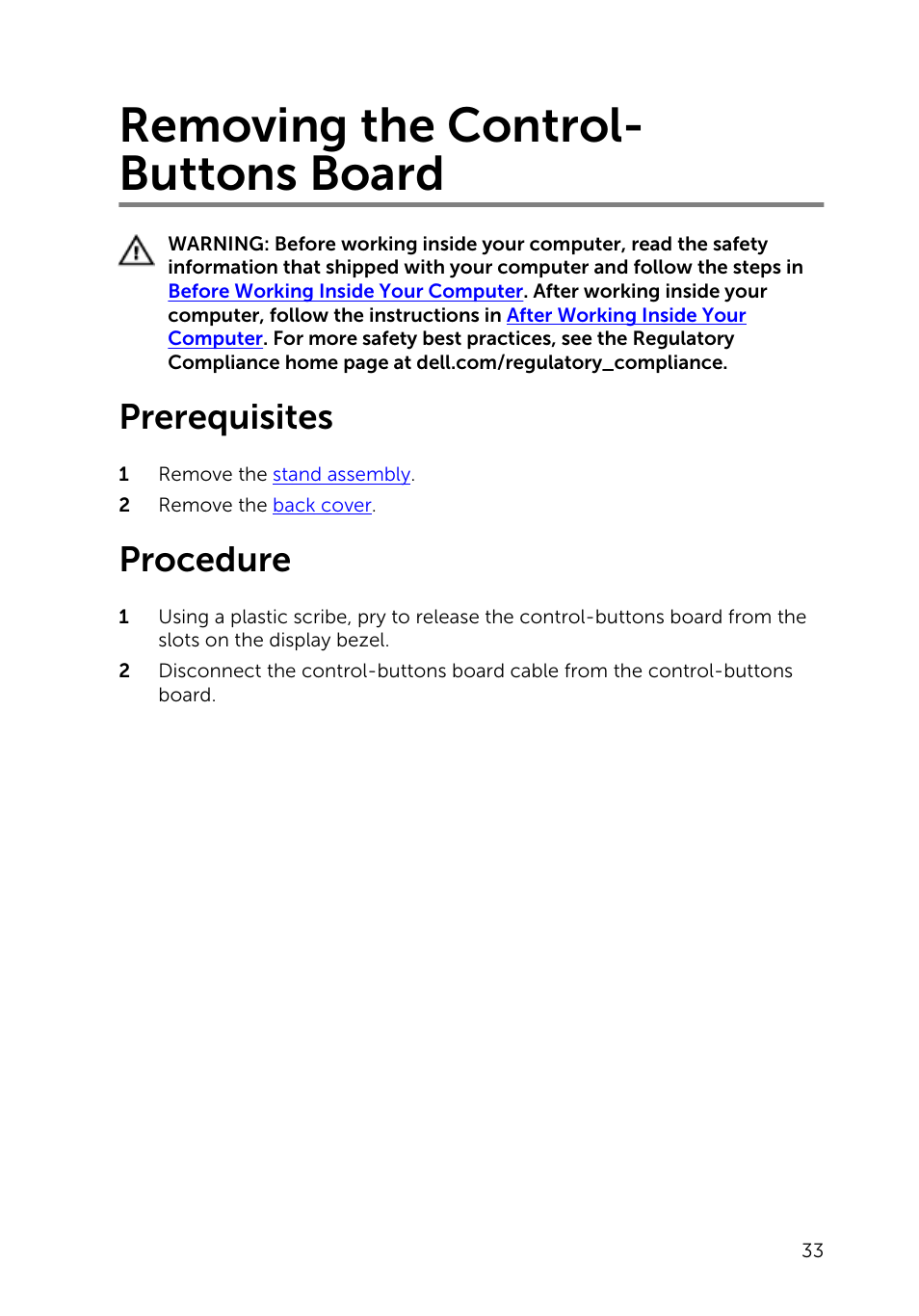 Removing the control-buttons board, Prerequisites, Procedure | Removing the control- buttons board | Dell Inspiron 20 (3045, Early 2014) User Manual | Page 33 / 80