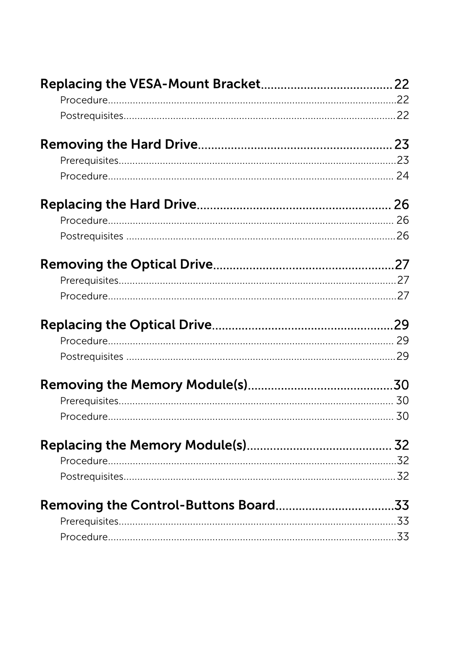 Replacing the vesa-mount bracket, Removing the hard drive, Replacing the hard drive | Removing the optical drive, Replacing the optical drive, Removing the control-buttons board | Dell Inspiron 20 (3045, Early 2014) User Manual | Page 4 / 80