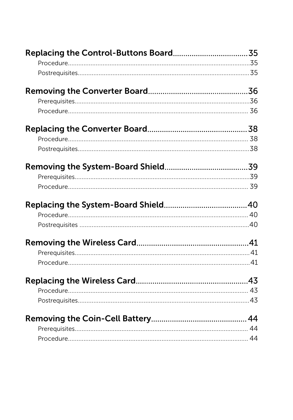 Replacing the control-buttons board, Removing the converter board, Replacing the converter board | Removing the system-board shield, Replacing the system-board shield, Removing the wireless card, Replacing the wireless card, Removing the coin-cell battery | Dell Inspiron 20 (3045, Early 2014) User Manual | Page 5 / 80