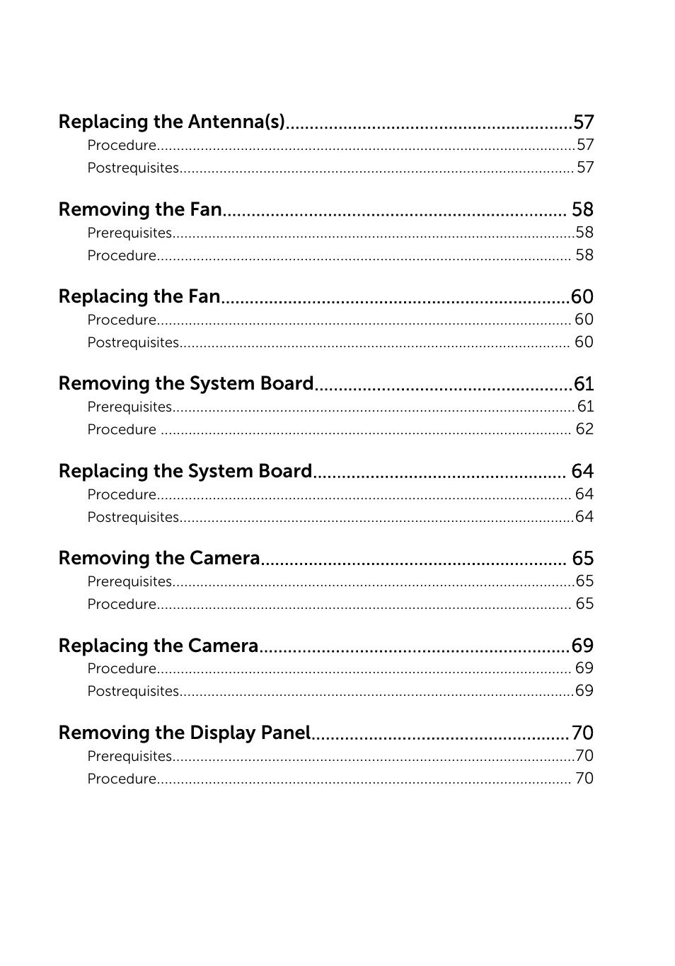 Replacing the antenna(s), Removing the fan, Replacing the fan | Removing the system board, Replacing the system board, Removing the camera, Replacing the camera, Removing the display panel | Dell Inspiron 20 (3045, Early 2014) User Manual | Page 7 / 80