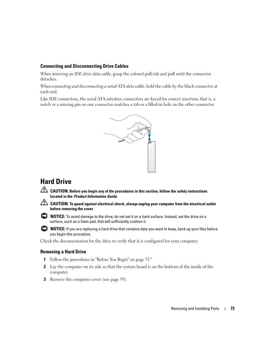 Connecting and disconnecting drive cables, Hard drive, Removing a hard drive | Dell Dimension 5100C User Manual | Page 73 / 128