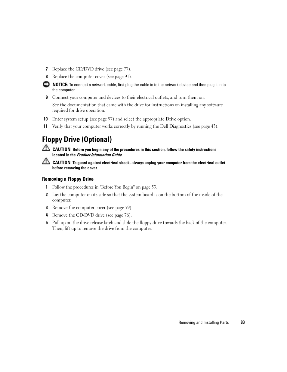 Floppy drive (optional), Removing a floppy drive | Dell Dimension 5100C User Manual | Page 83 / 128