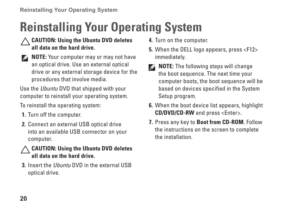 Reinstalling your operating system | Dell Inspiron Zino (300, Late 2009) User Manual | Page 22 / 24