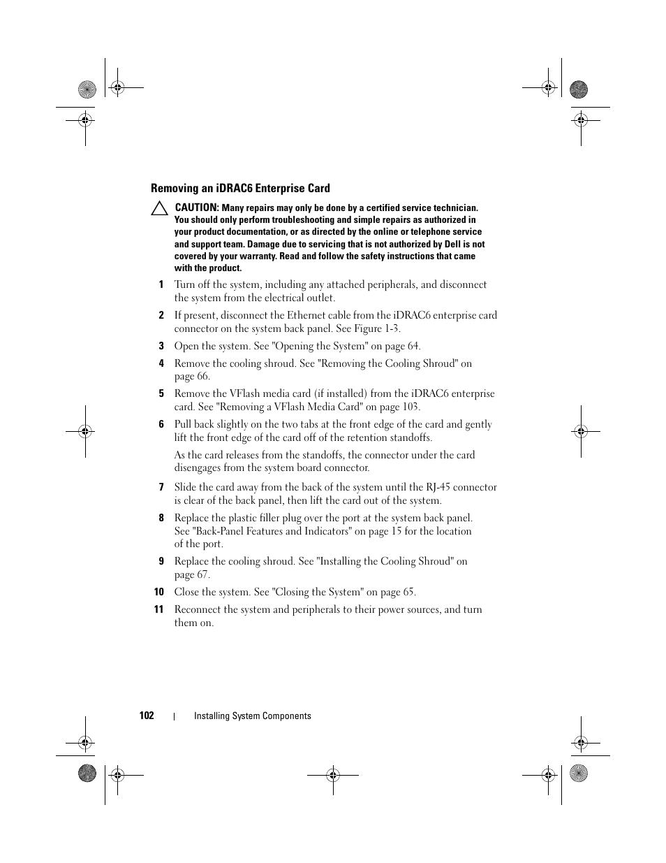 Removing an idrac6 enterprise card | Dell PowerVault DL2200 User Manual | Page 102 / 164