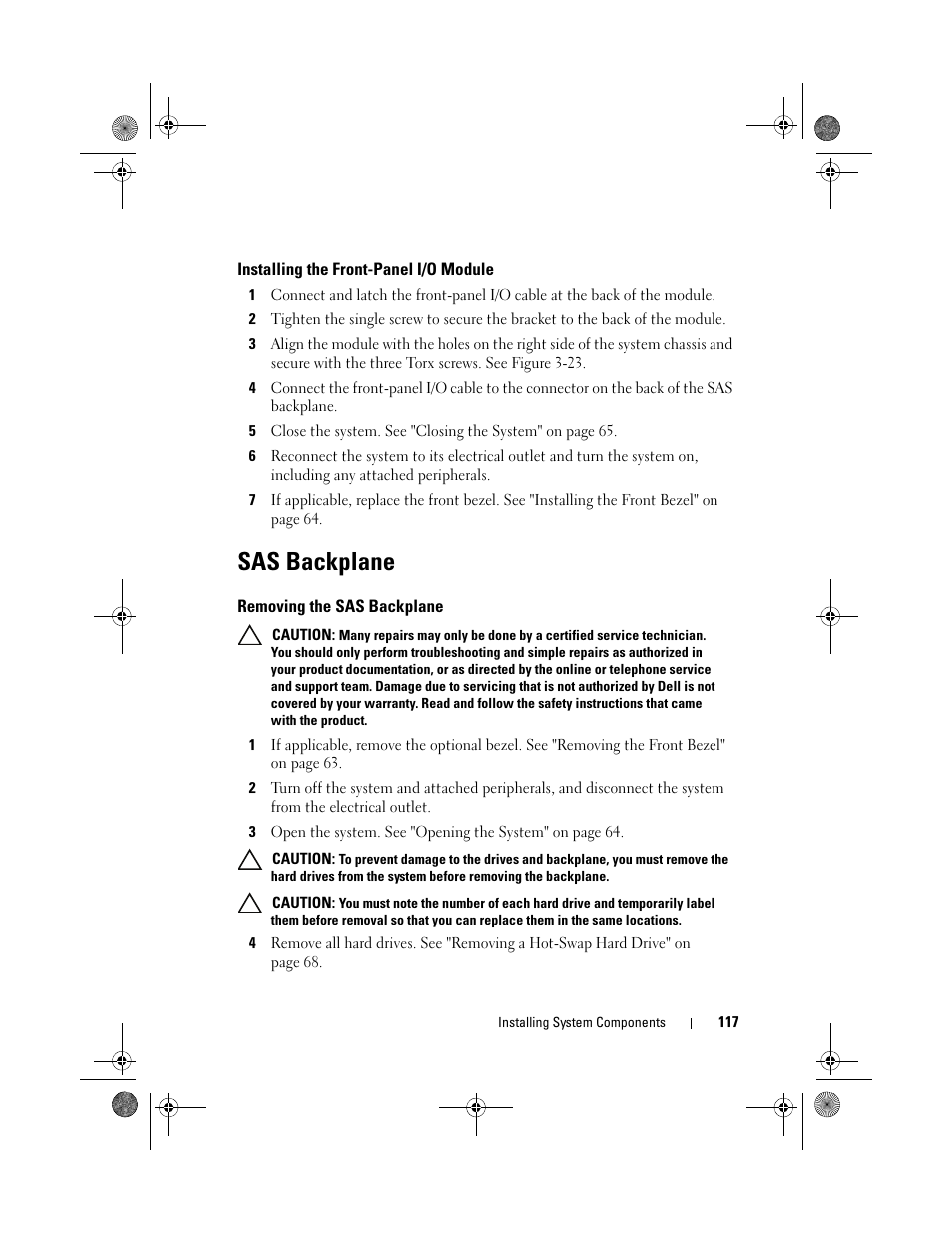 Installing the front-panel i/o module, Sas backplane, Removing the sas backplane | Dell PowerVault DL2200 User Manual | Page 117 / 164