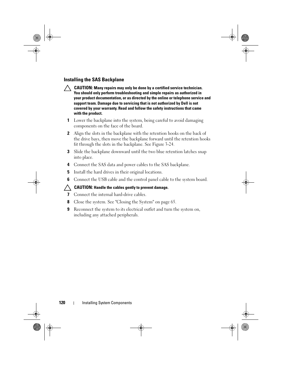 Installing the sas backplane | Dell PowerVault DL2200 User Manual | Page 120 / 164