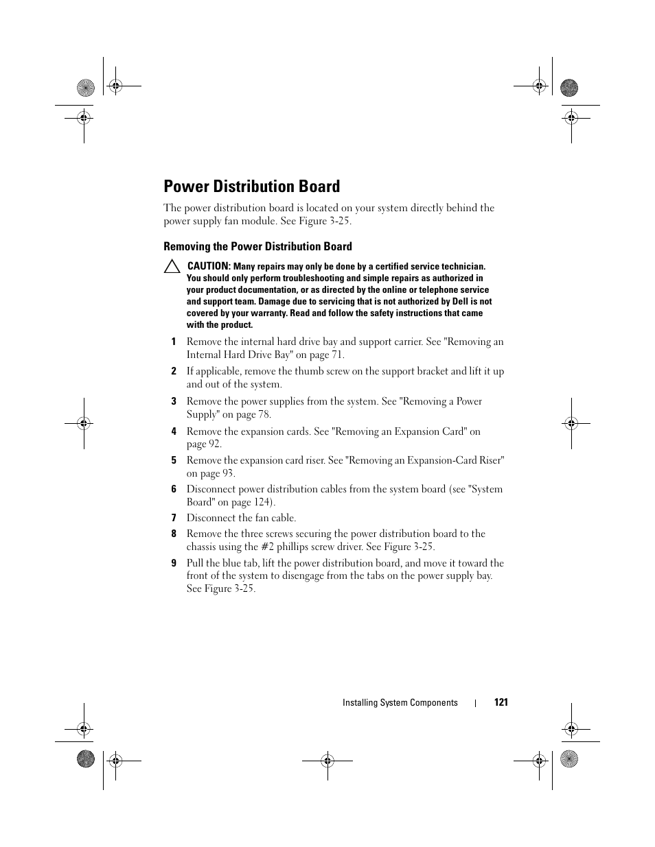 Power distribution board, Removing the power distribution board | Dell PowerVault DL2200 User Manual | Page 121 / 164