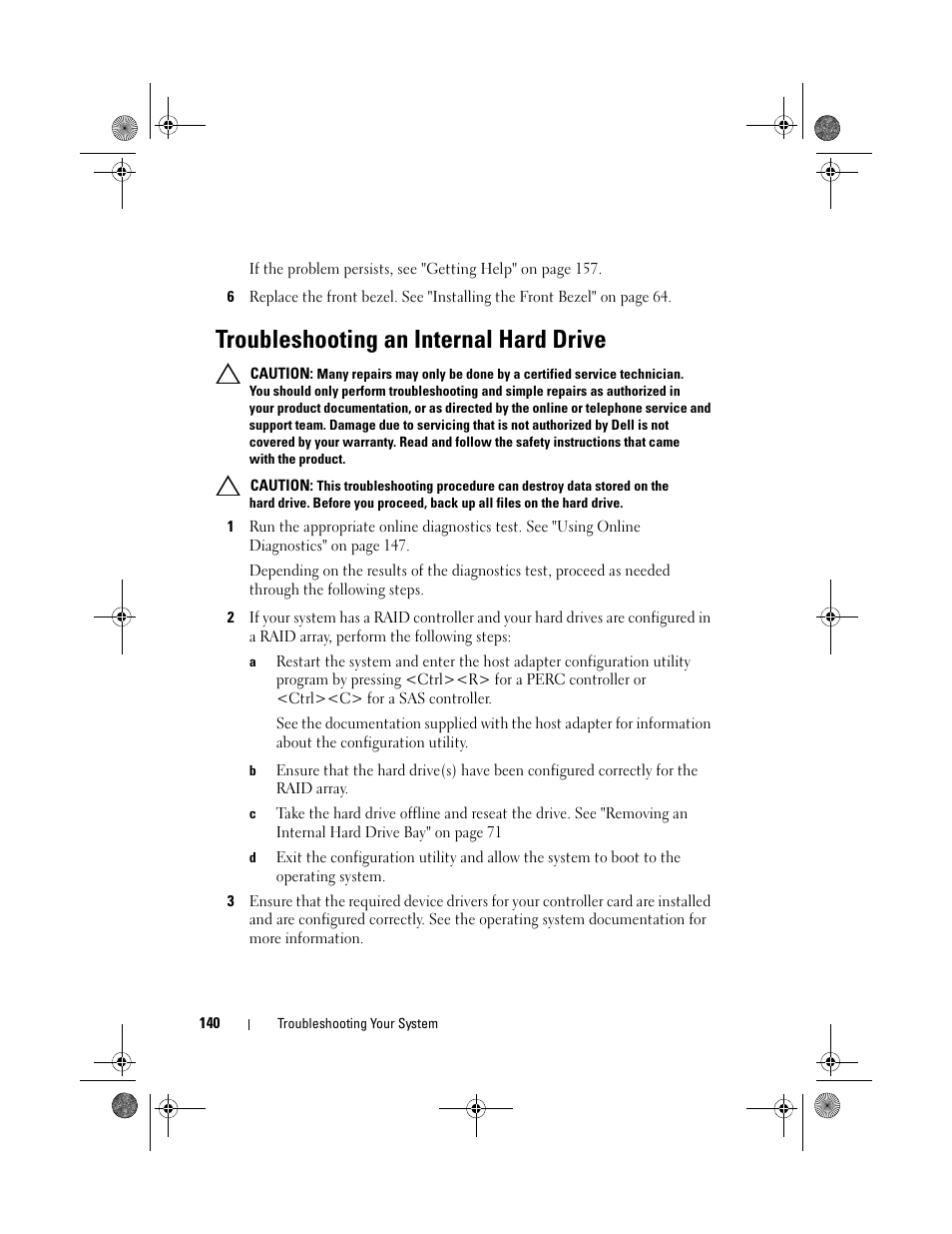 Troubleshooting an internal hard drive | Dell PowerVault DL2200 User Manual | Page 140 / 164