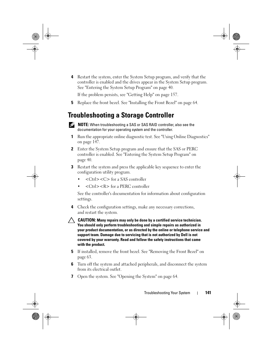 Troubleshooting a storage controller | Dell PowerVault DL2200 User Manual | Page 141 / 164
