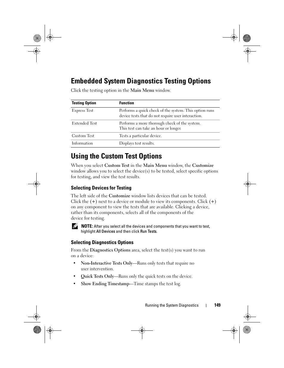 Embedded system diagnostics testing options, Using the custom test options, Selecting devices for testing | Selecting diagnostics options | Dell PowerVault DL2200 User Manual | Page 149 / 164