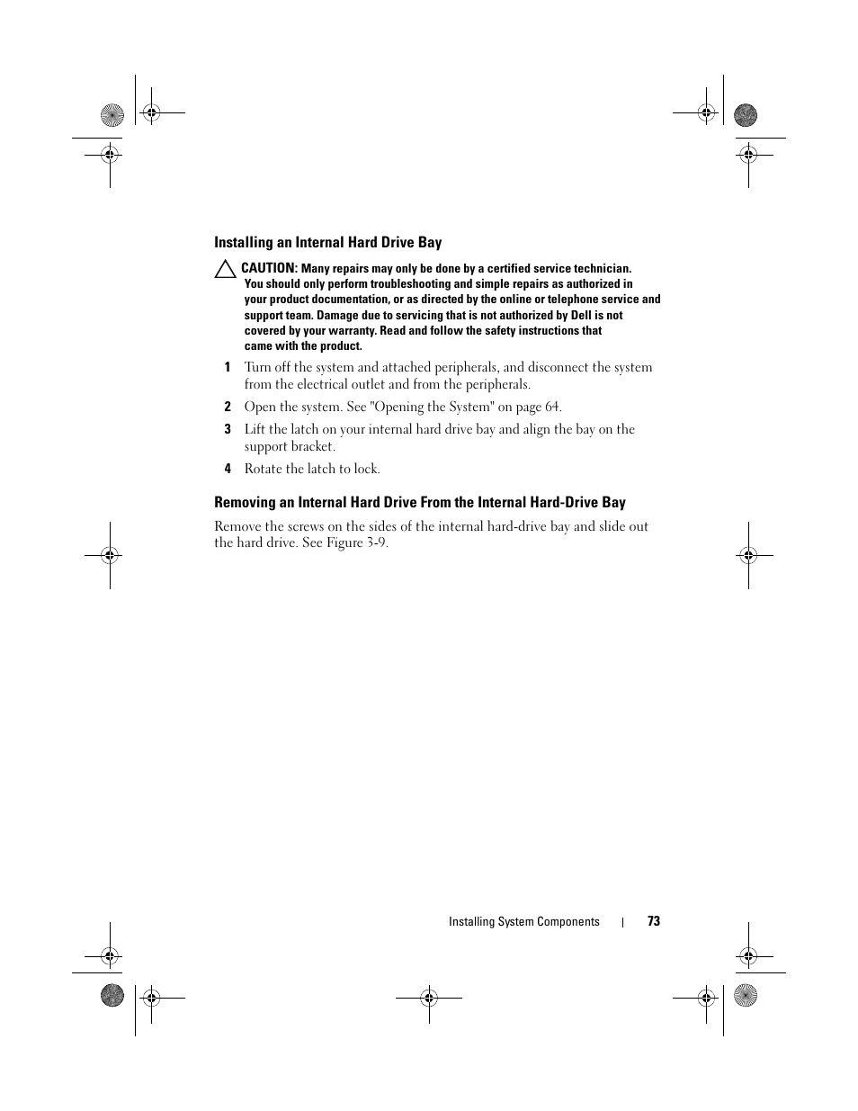 Installing an internal hard drive bay | Dell PowerVault DL2200 User Manual | Page 73 / 164