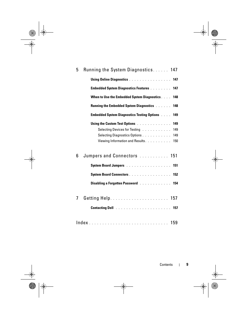 5running the system diagnostics, 6jumpers and connectors, 7getting help | Index | Dell PowerVault DL2200 User Manual | Page 9 / 164