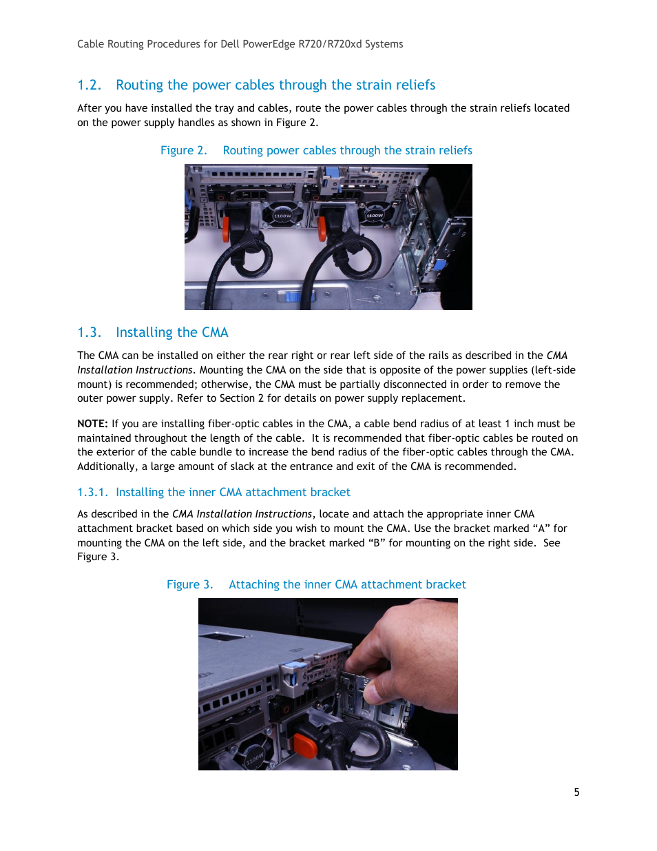 Installing the cma, Figure 2, Routing power cables through the strain reliefs | Figure 3, Attaching the inner cma attachment bracket | Dell PowerEdge Rack Enclosure 4820 User Manual | Page 5 / 11