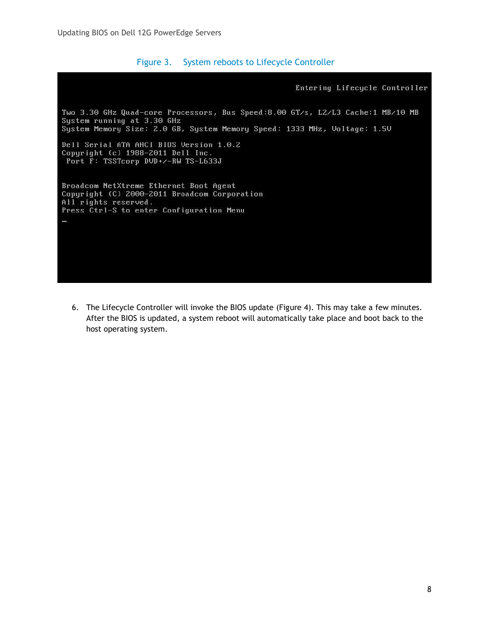 Figure 3, System reboots to lifecycle controller | Dell POWEREDGE R620 User Manual | Page 8 / 29