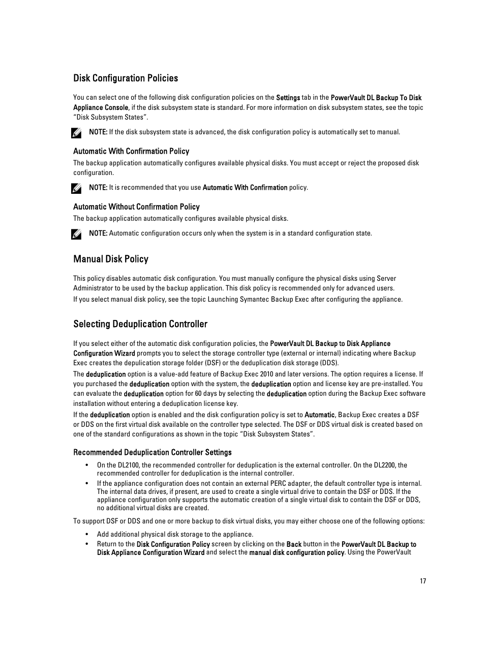 Disk configuration policies, Automatic with confirmation policy, Automatic without confirmation policy | Manual disk policy, Selecting deduplication controller, Recommended deduplication controller settings | Dell PowerVault DL2000 User Manual | Page 17 / 69