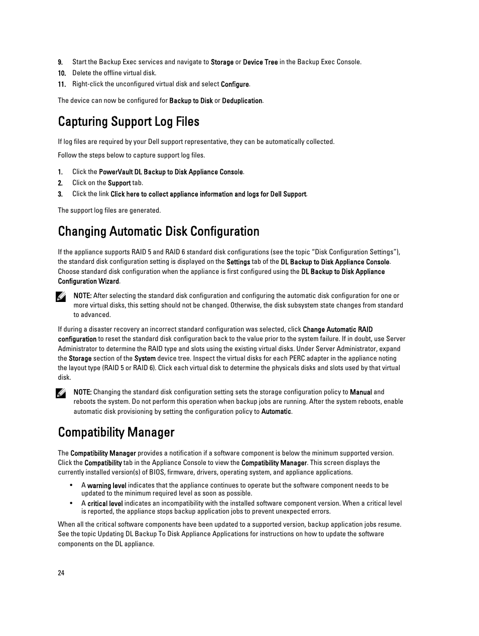 Capturing support log files, Changing automatic disk configuration, Compatibility manager | Dell PowerVault DL2000 User Manual | Page 24 / 69