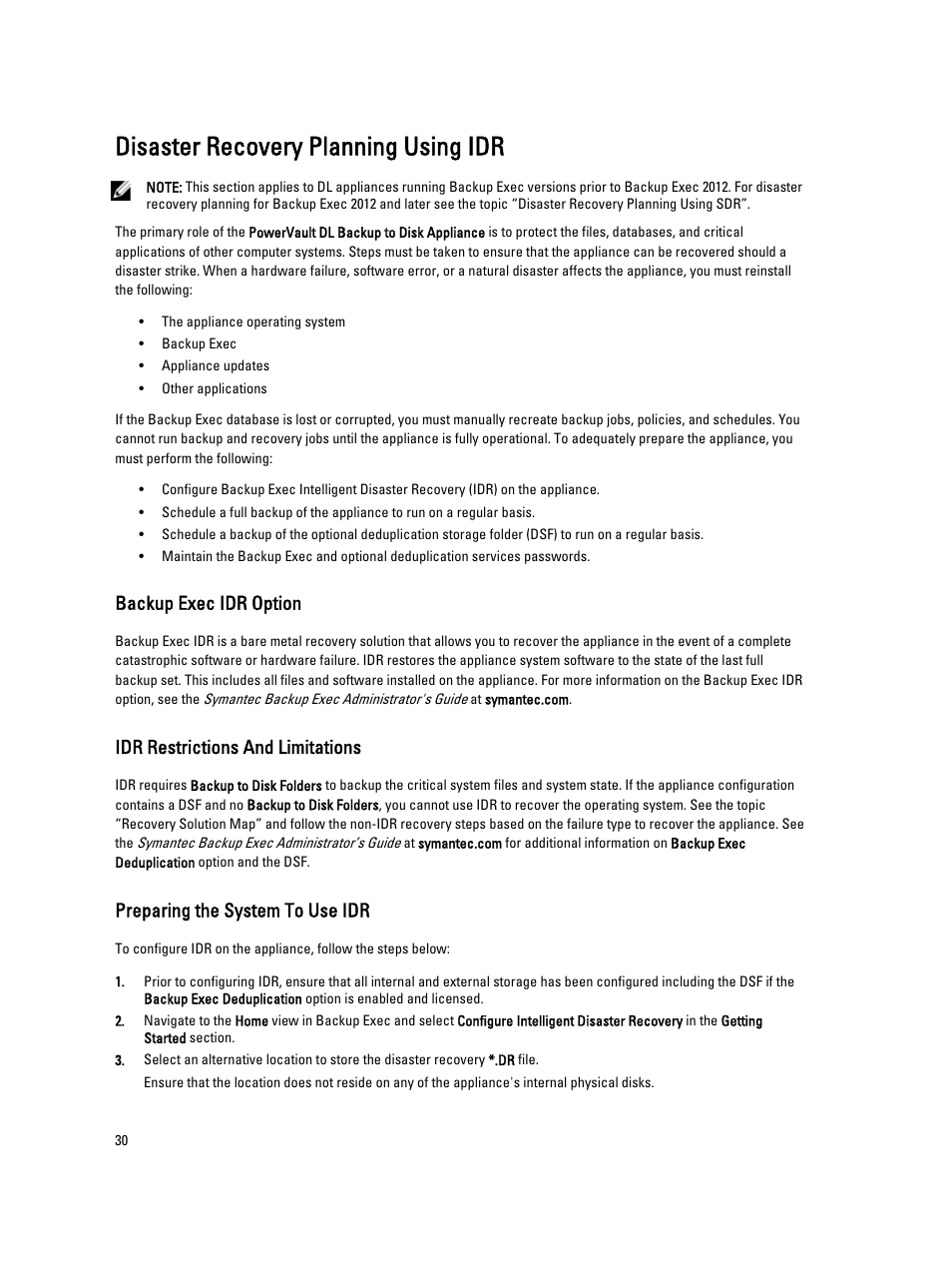Disaster recovery planning using idr, Backup exec idr option, Idr restrictions and limitations | Preparing the system to use idr | Dell PowerVault DL2000 User Manual | Page 30 / 69