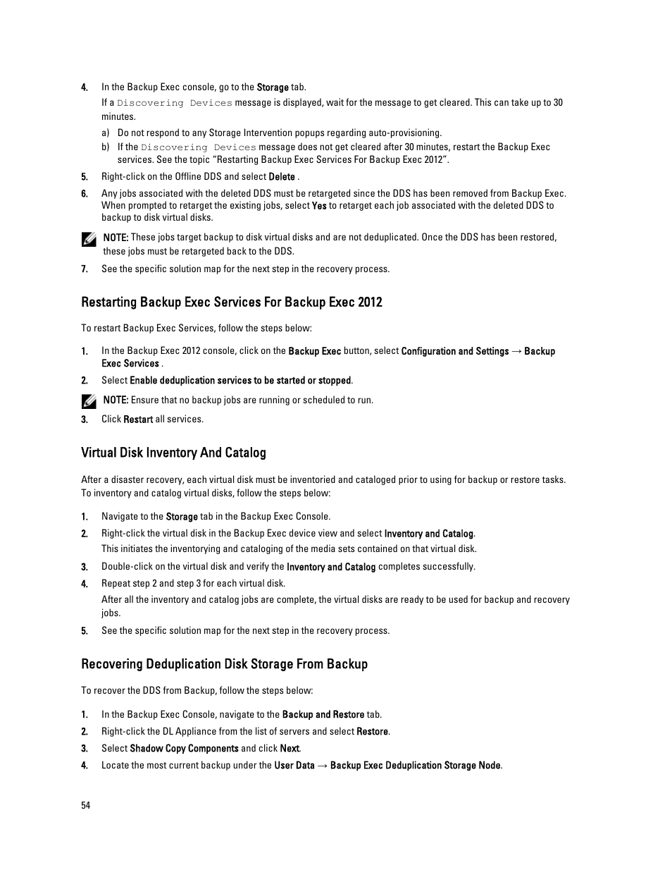 Virtual disk inventory and catalog, Recovering deduplication disk storage from backup | Dell PowerVault DL2000 User Manual | Page 54 / 69