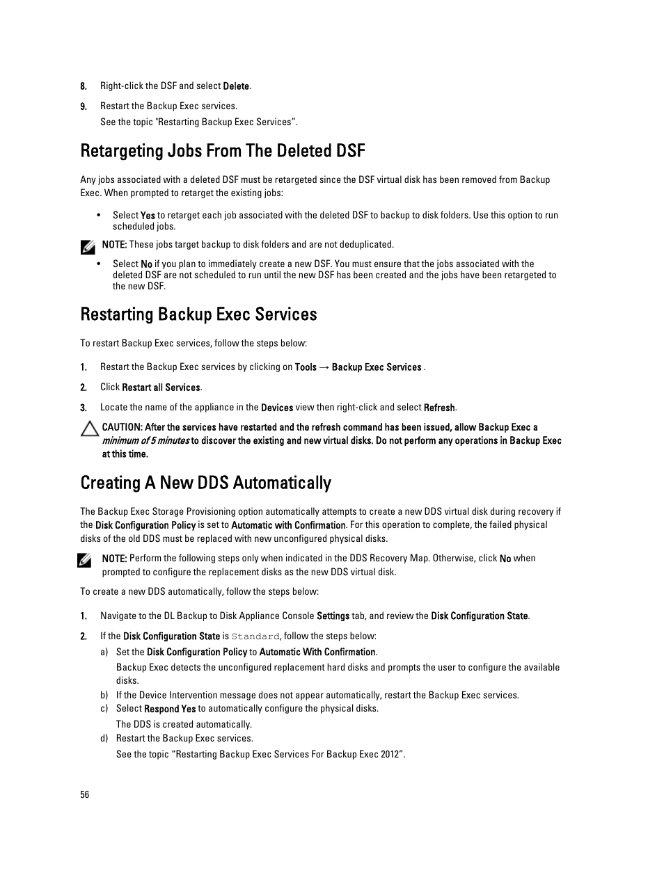 Retargeting jobs from the deleted dsf, Restarting backup exec services, Creating a new dds automatically | Dell PowerVault DL2000 User Manual | Page 56 / 69