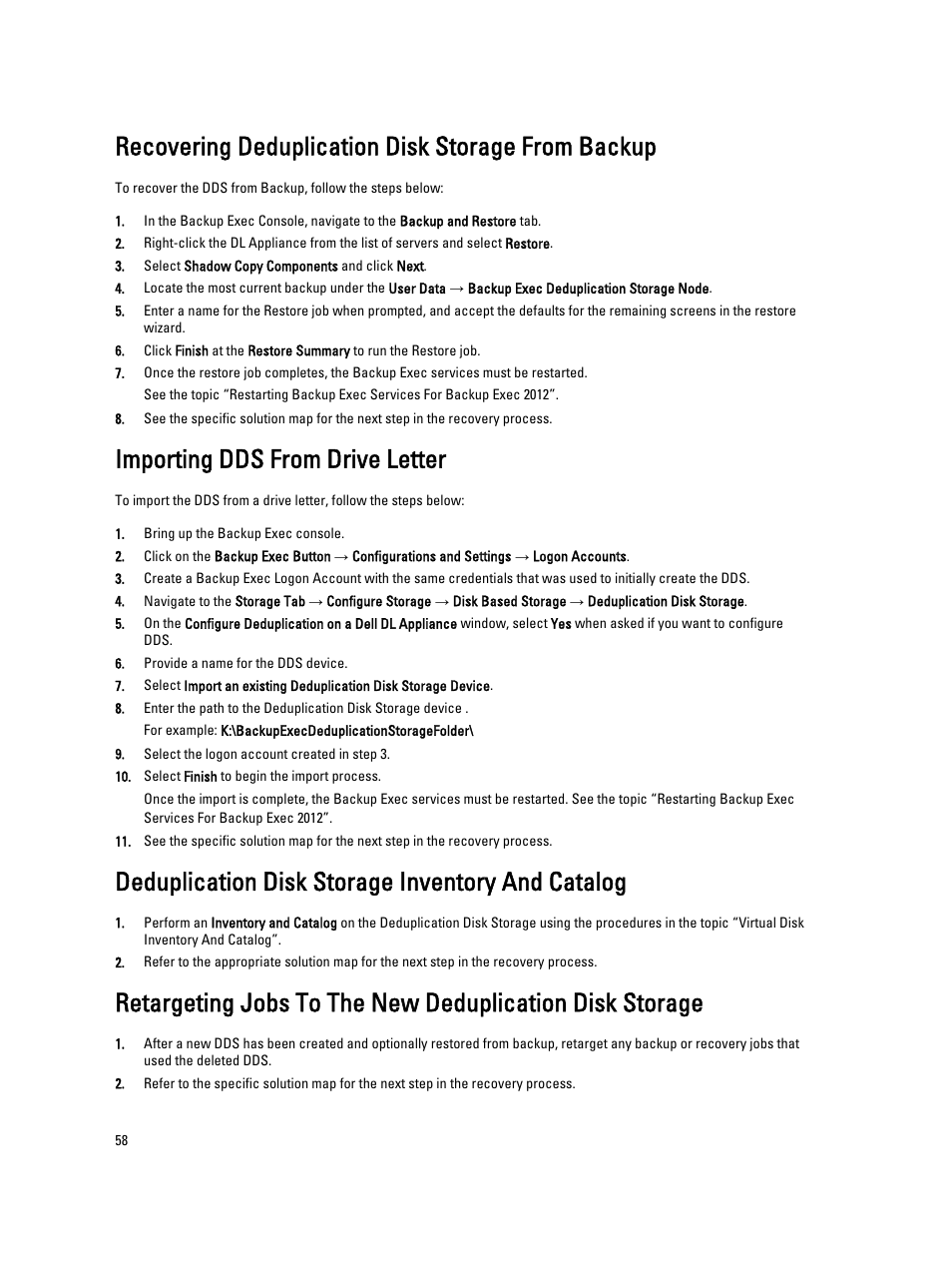 Recovering deduplication disk storage from backup, Importing dds from drive letter, Deduplication disk storage inventory and catalog | Dell PowerVault DL2000 User Manual | Page 58 / 69