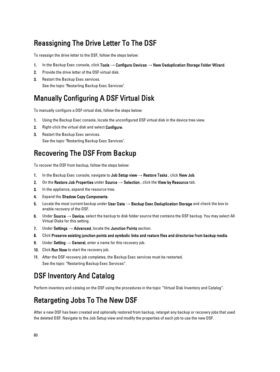 Reassigning the drive letter to the dsf, Manually configuring a dsf virtual disk, Recovering the dsf from backup | Dsf inventory and catalog, Retargeting jobs to the new dsf | Dell PowerVault DL2000 User Manual | Page 60 / 69
