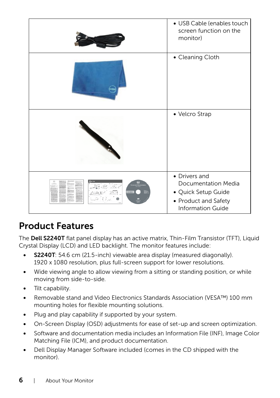 Product features | Dell S2240T 21.5 Multi-Touch Monitor with LED User Manual | Page 6 / 50