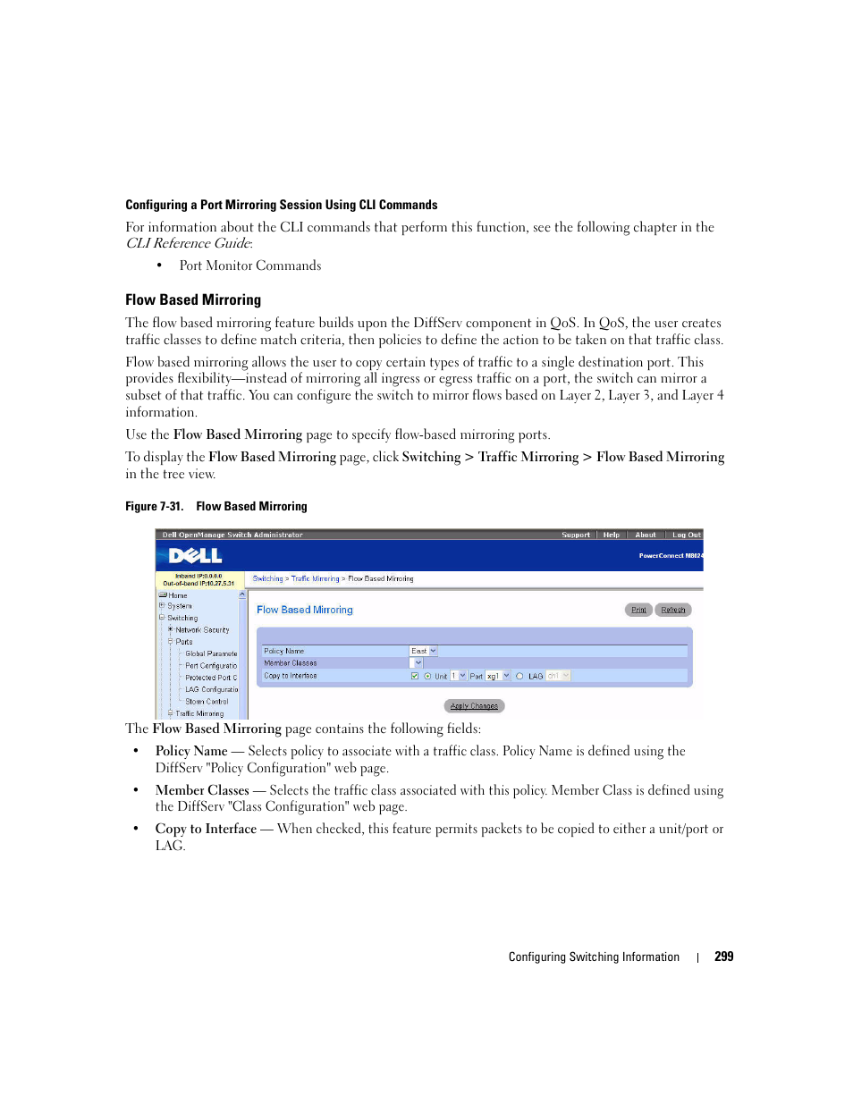 Flow based mirroring | Dell POWEREDGE M1000E User Manual | Page 301 / 737