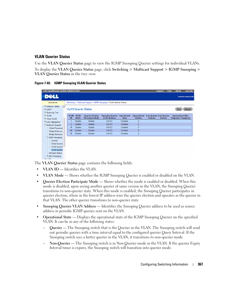 Vlan querier status | Dell POWEREDGE M1000E User Manual | Page 369 / 737