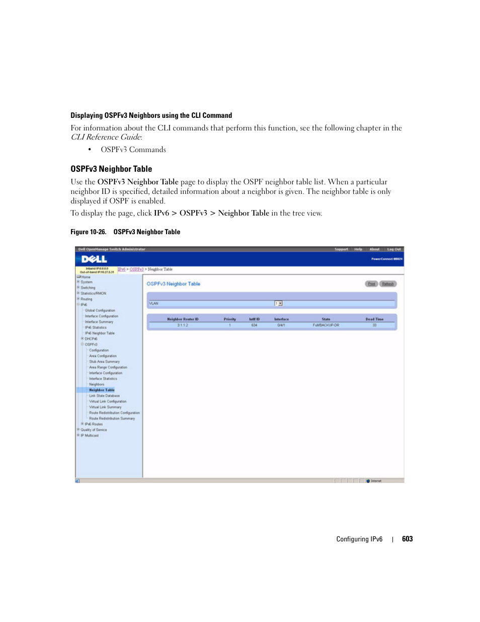 Ospfv3 neighbor table | Dell POWEREDGE M1000E User Manual | Page 605 / 737