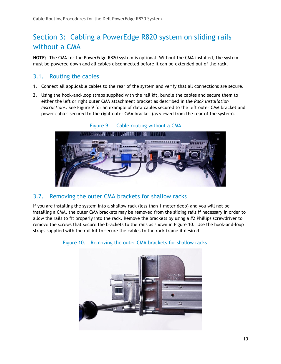 Routing the cables, Removing the outer cma brackets for shallow racks, Figure 9 | Cable routing without a cma | Dell PowerEdge Rack Enclosure 2410 User Manual | Page 10 / 11