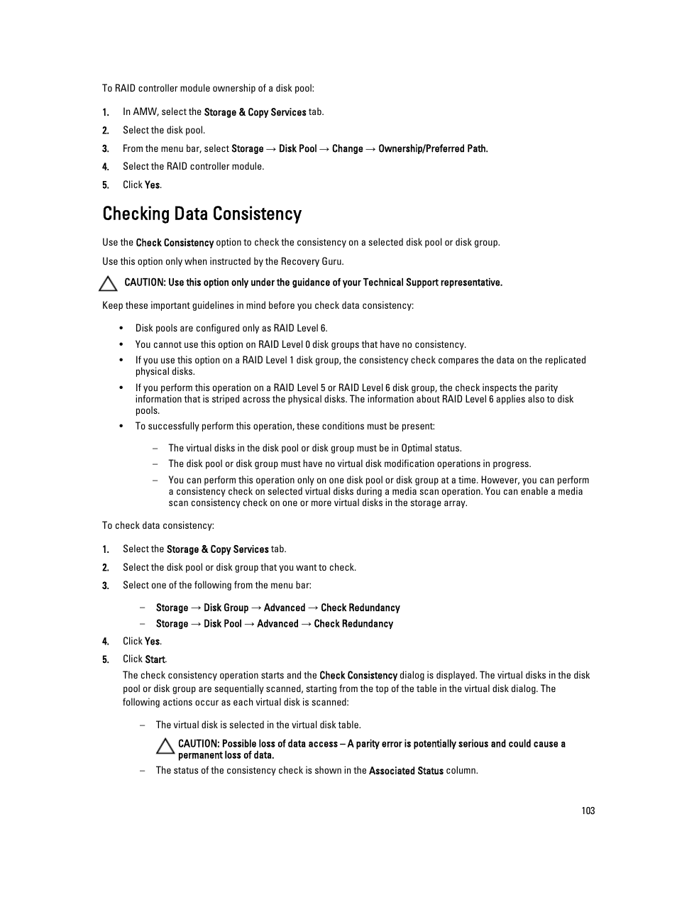 Checking data consistency | Dell POWERVAULT MD3600I User Manual | Page 103 / 237