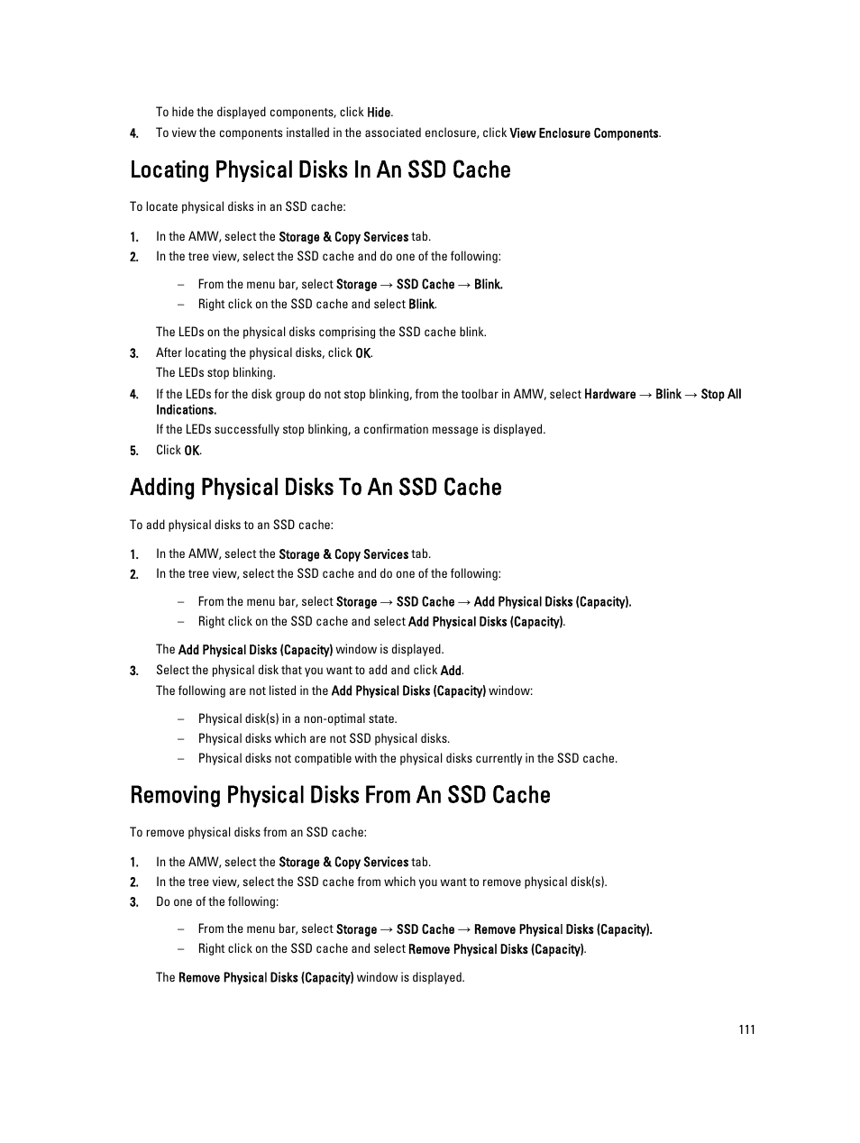 Locating physical disks in an ssd cache, Adding physical disks to an ssd cache, Removing physical disks from an ssd cache | Dell POWERVAULT MD3600I User Manual | Page 111 / 237