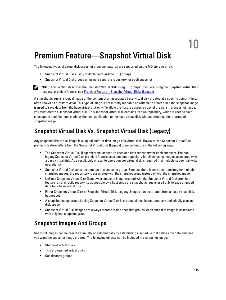 Premium feature—snapshot virtual disk, Snapshot images and groups, 10 premium feature—snapshot virtual disk | For more information, see, Premium feature---snapshot virtual disk | Dell POWERVAULT MD3600I User Manual | Page 115 / 237