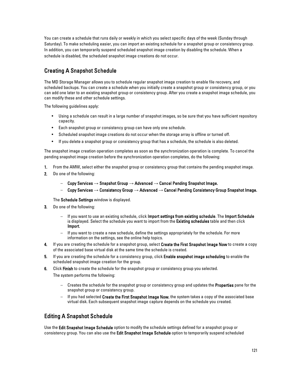 Creating a snapshot schedule, Editing a snapshot schedule | Dell POWERVAULT MD3600I User Manual | Page 121 / 237
