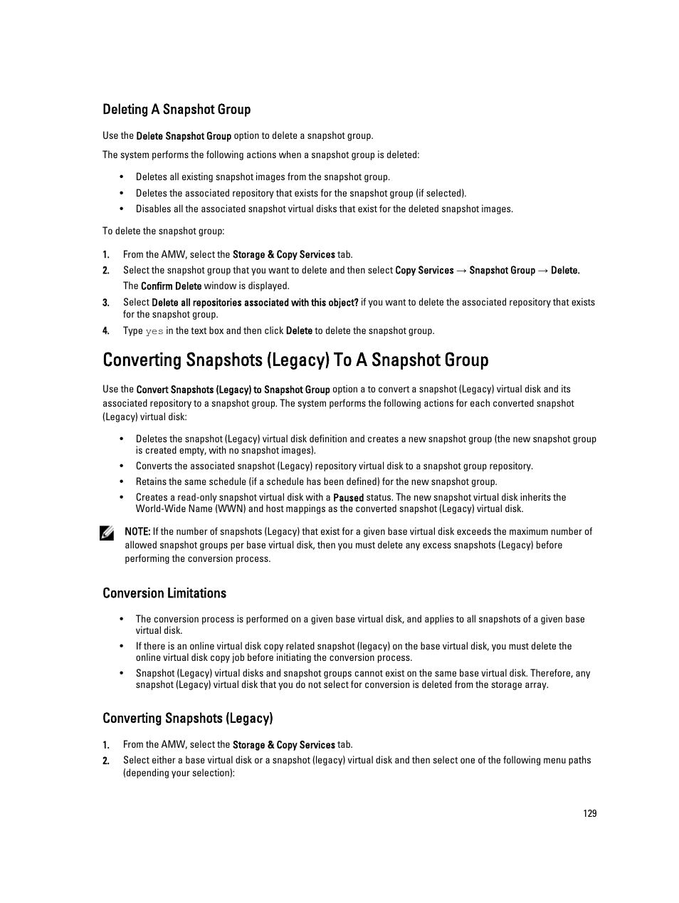 Deleting a snapshot group, Converting snapshots (legacy) to a snapshot group, Conversion limitations | Converting snapshots (legacy) | Dell POWERVAULT MD3600I User Manual | Page 129 / 237
