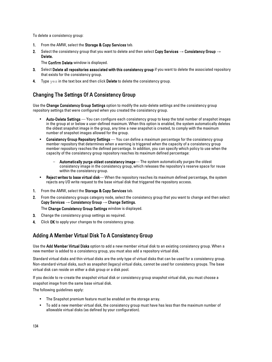Changing the settings of a consistency group | Dell POWERVAULT MD3600I User Manual | Page 134 / 237