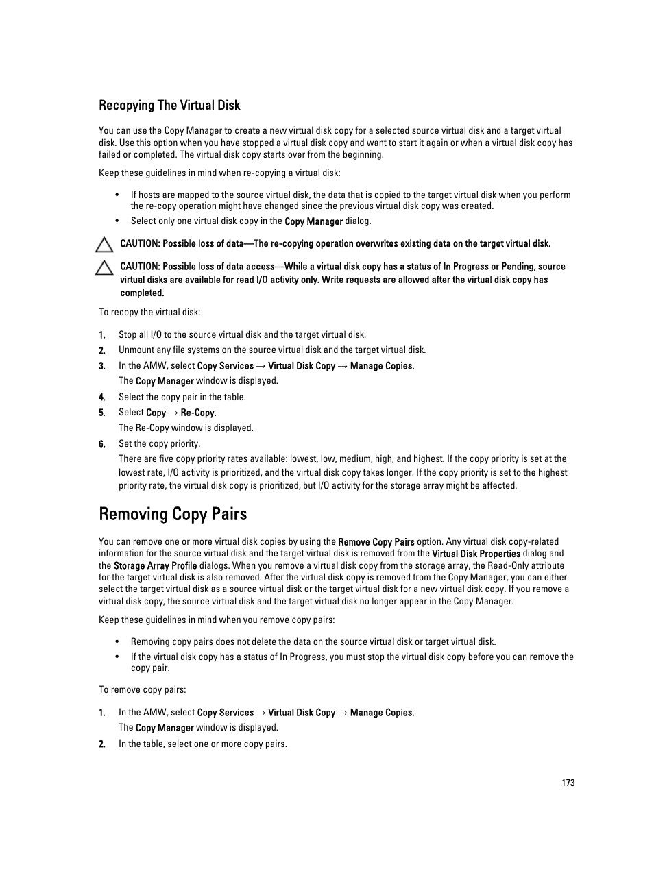 Recopying the virtual disk, Removing copy pairs | Dell POWERVAULT MD3600I User Manual | Page 173 / 237
