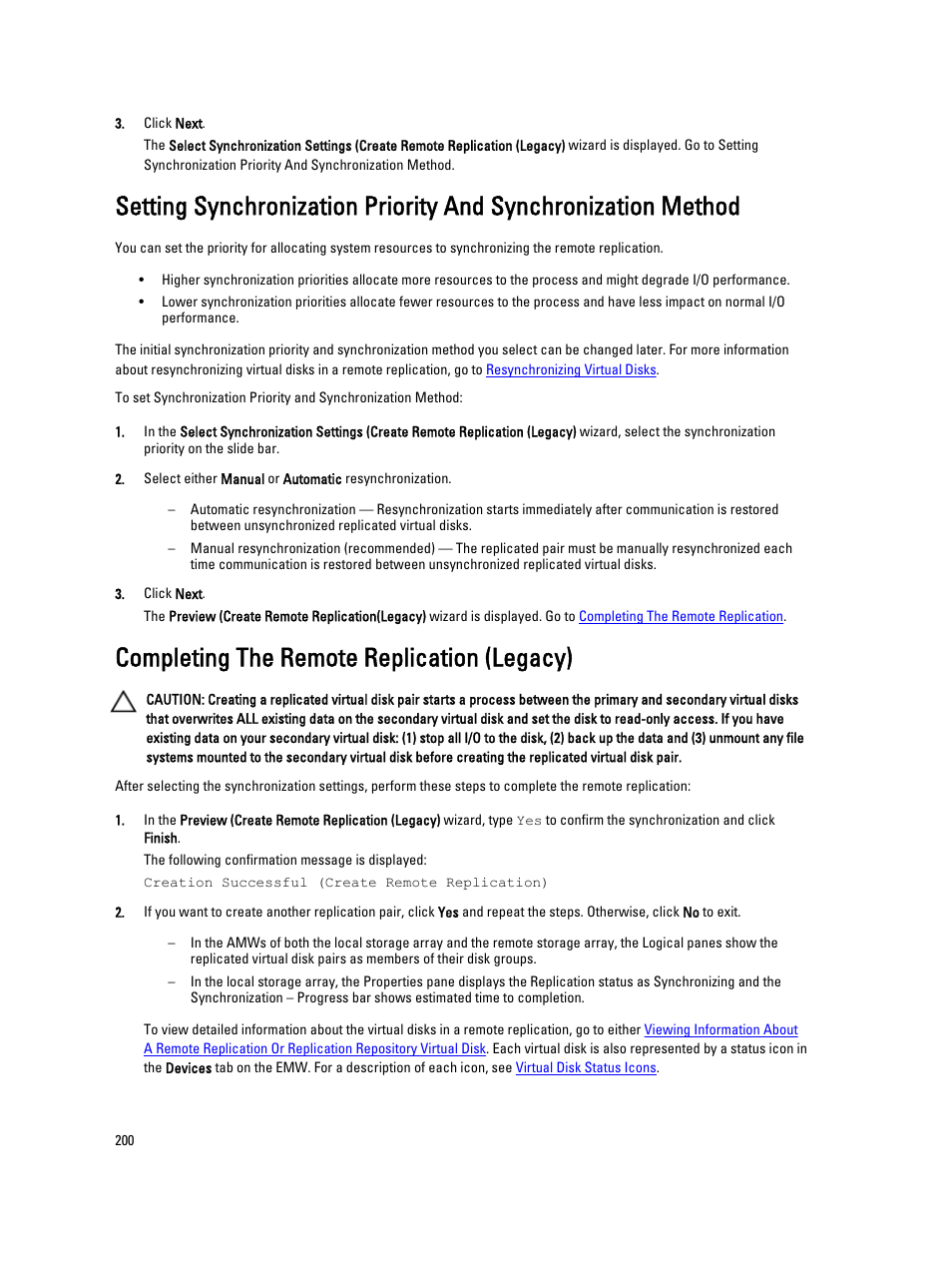 Completing the remote replication (legacy) | Dell POWERVAULT MD3600I User Manual | Page 200 / 237