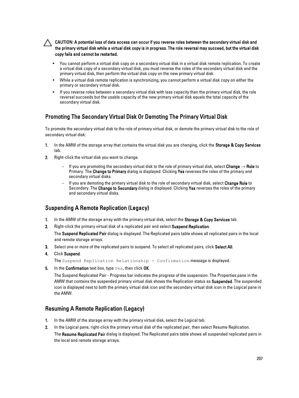 Suspending a remote replication (legacy), Resuming a remote replication (legacy) | Dell POWERVAULT MD3600I User Manual | Page 207 / 237