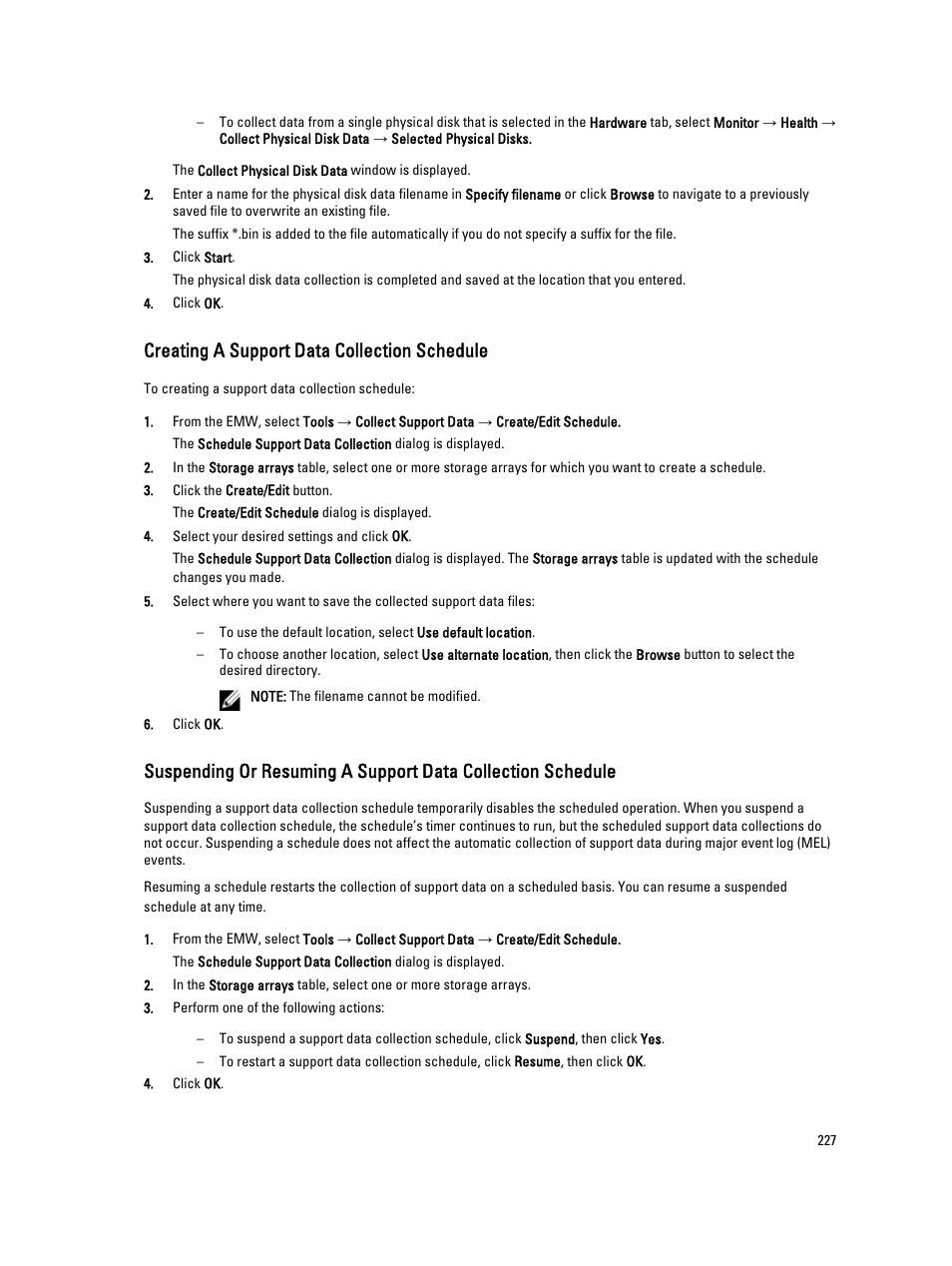 Creating a support data collection schedule | Dell POWERVAULT MD3600I User Manual | Page 227 / 237