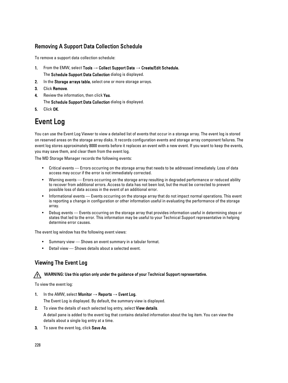 Removing a support data collection schedule, Event log, Viewing the event log | Dell POWERVAULT MD3600I User Manual | Page 228 / 237