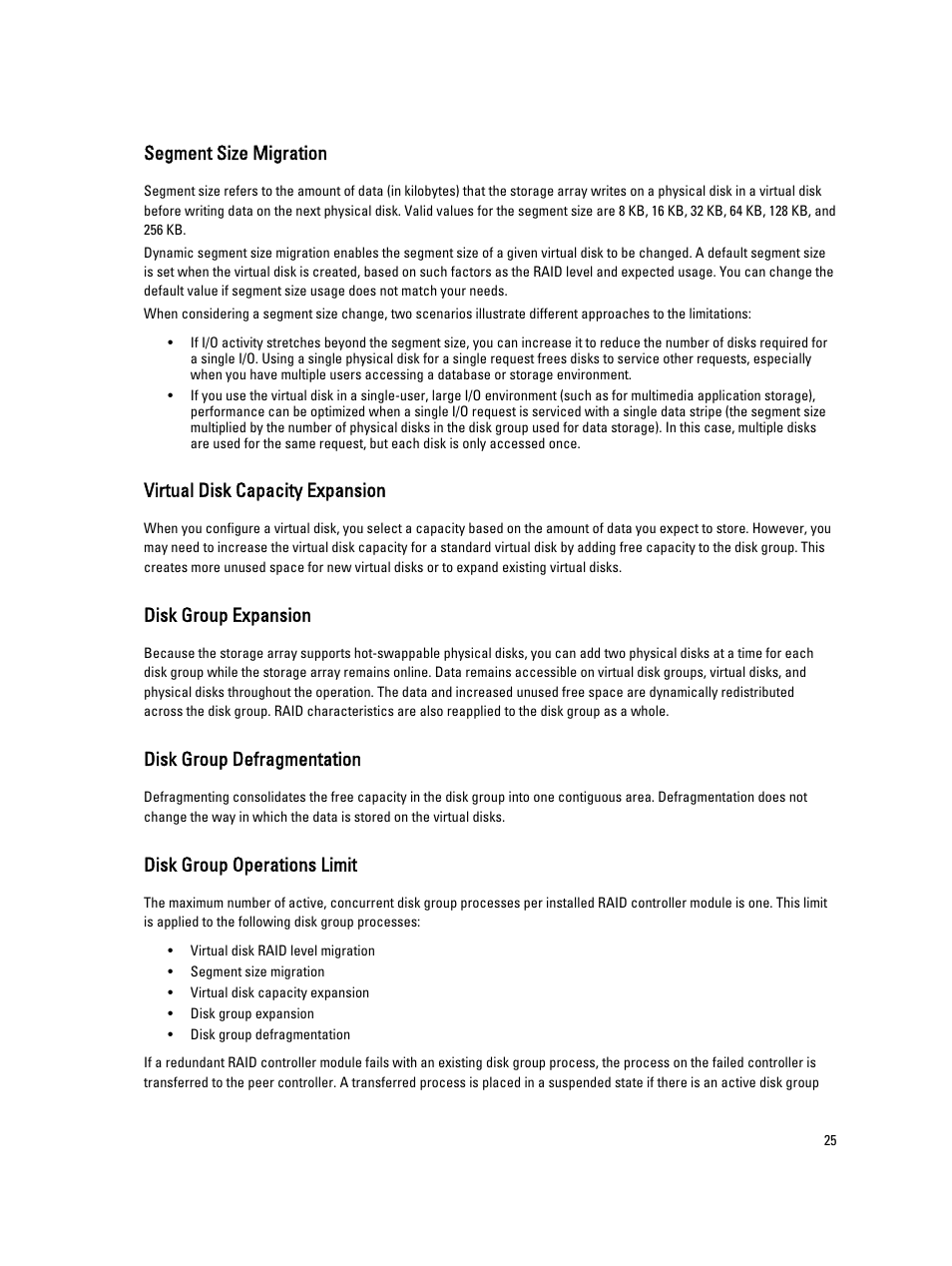 Segment size migration, Virtual disk capacity expansion, Disk group expansion | Disk group defragmentation, Disk group operations limit | Dell POWERVAULT MD3600I User Manual | Page 25 / 237